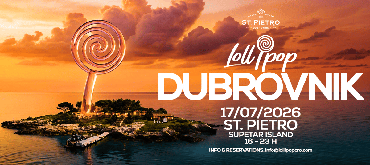 Lollipop Open Air @ St. Pietro Dubrovnik