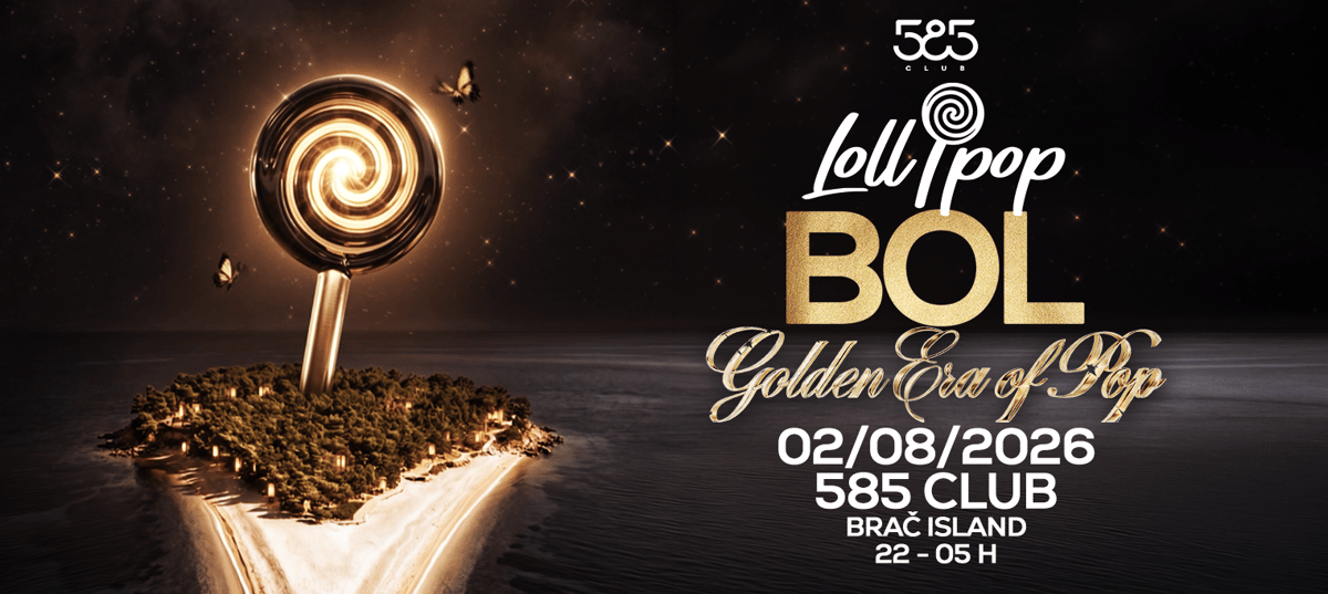 Lollipop Bol Golden Era of Pop @ 585 Club Bol