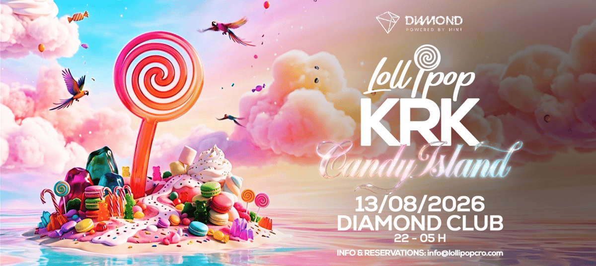 Lollipop Candy Island @ Diamond Club Krk