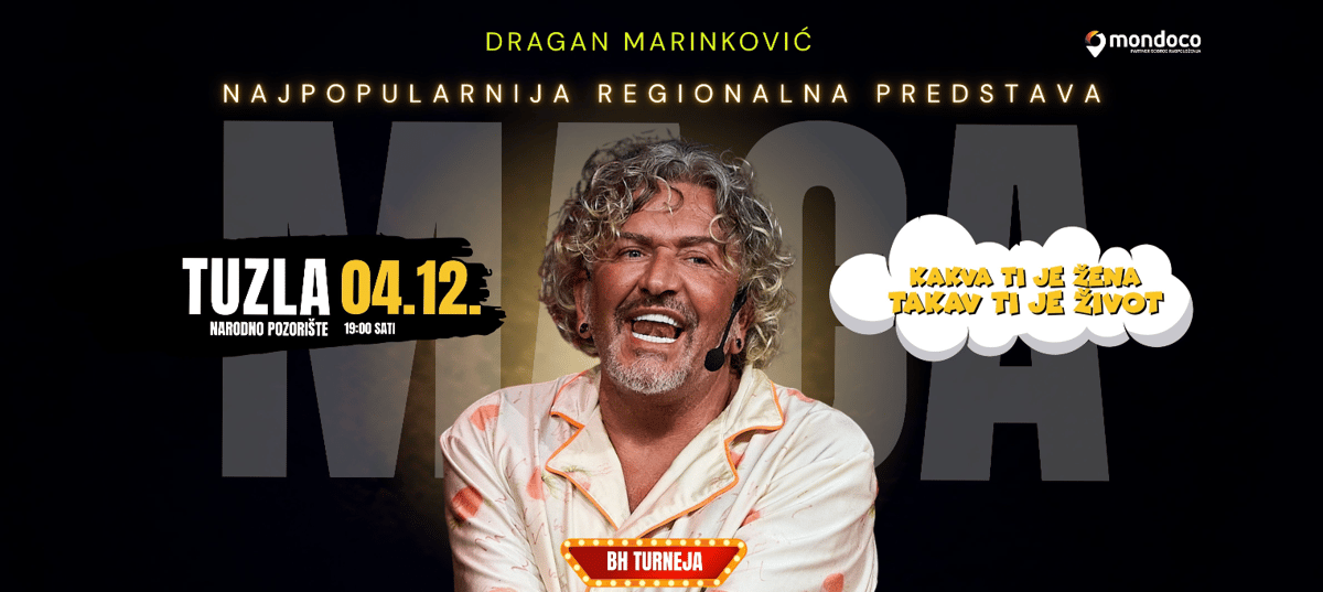 DRAGAN MARINKOVIĆ MACA - KAKVA TI JE ŽENA TAKAV TI JE ŽIVOT @TUZLA