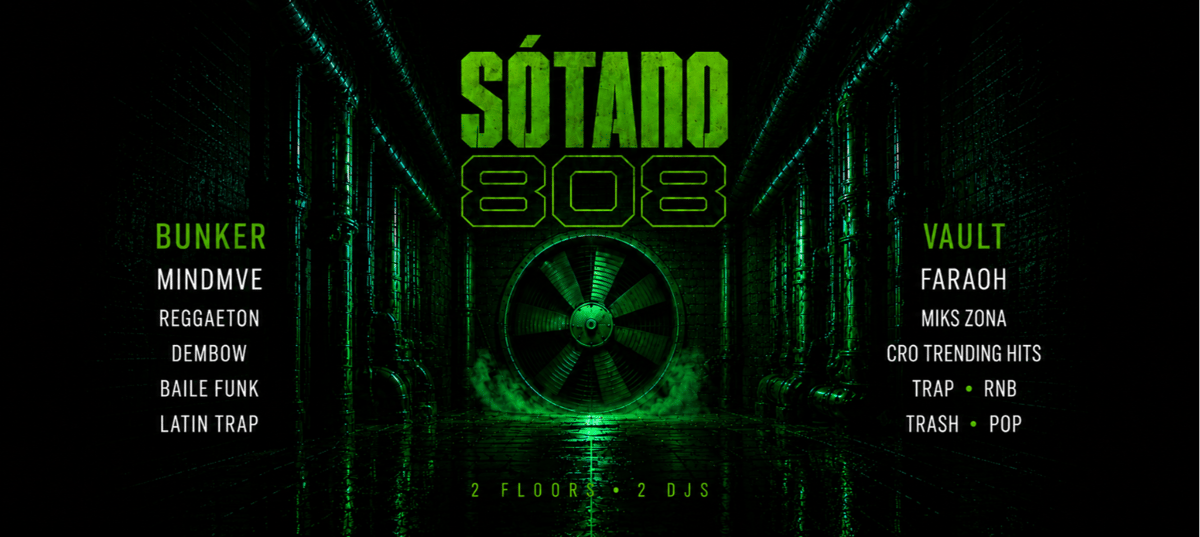 SÓTANO 808 | SUBSUELO @ OUT BUNKER ILICA 16