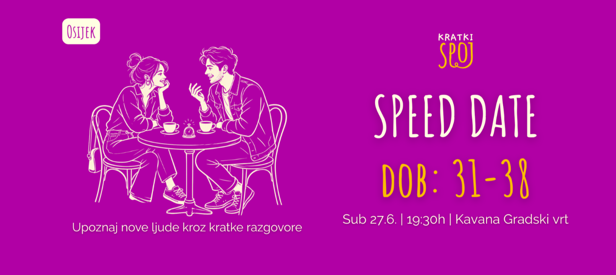 Kratki spoj: Speed date u Osijeku | 31-38