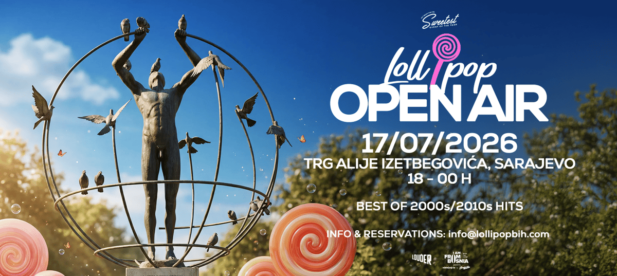 Lollipop Open Air @ Trg Alije Izetbegovića, Sarajevo