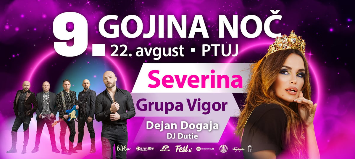 9. Gojina noč 2026 - Severina, Grupa Vigor, Dejan Dogaja, DJ