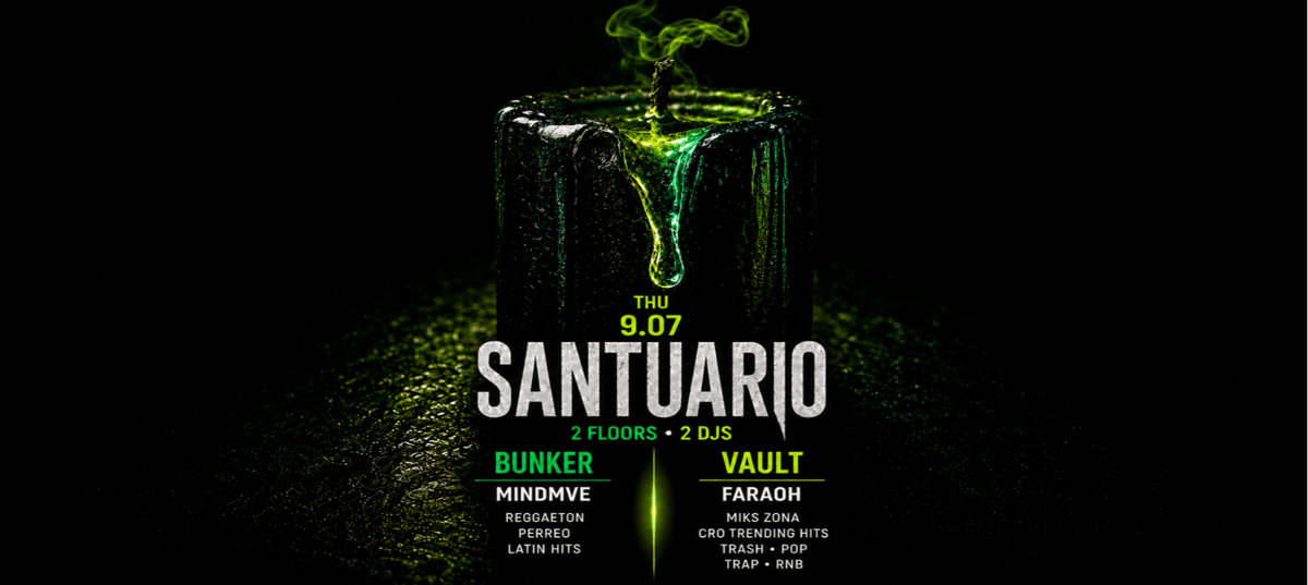SANTUARIO | SUBSUELO @ OUT BUNKER ILICA 16