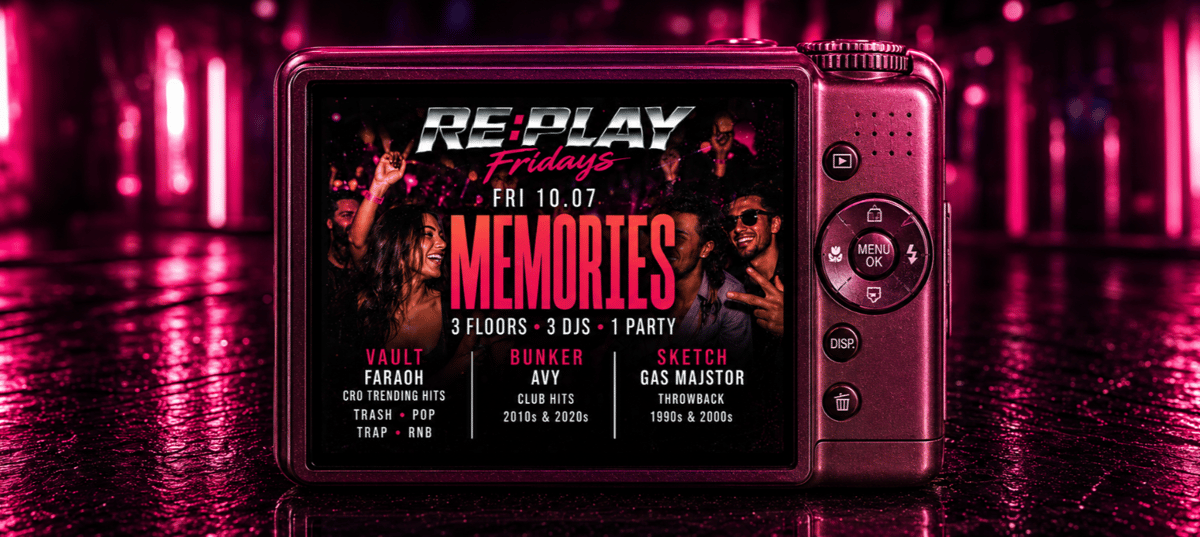 MEMORIES | RE:PLAY @ OUT BUNKER ILICA 16