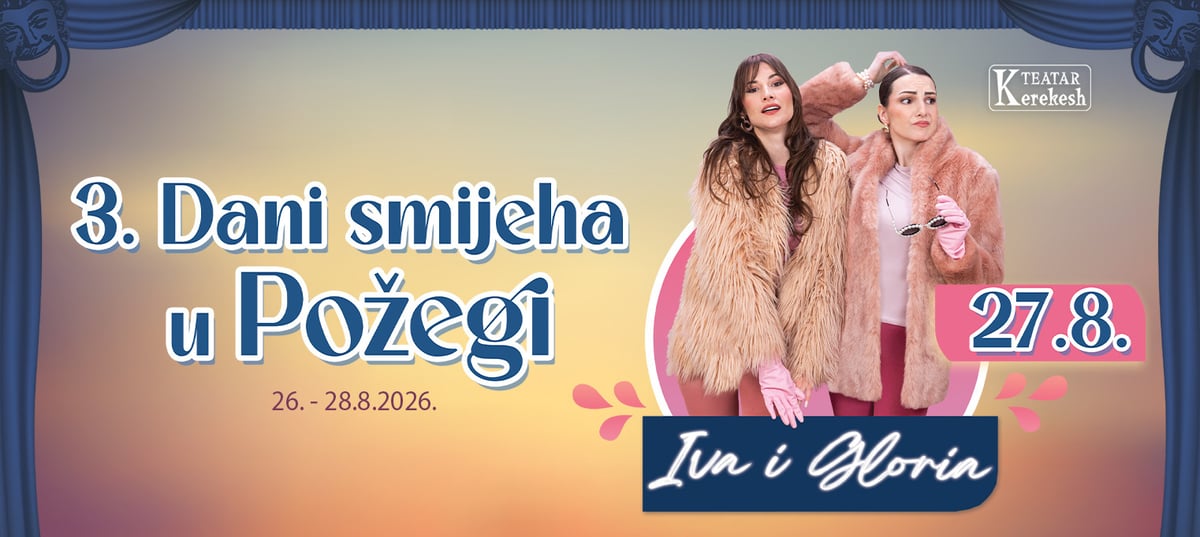 IVA I GLORIA - Kerekesh teatar - 3. Dani smijeha u Požegi