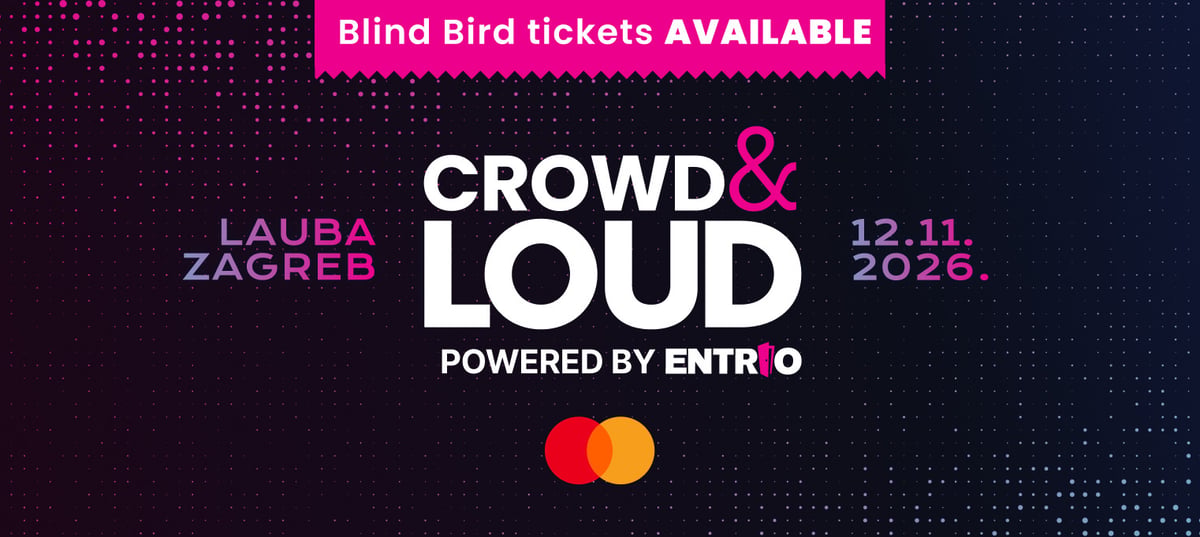 Crowd & Loud powered by Entrio 2026