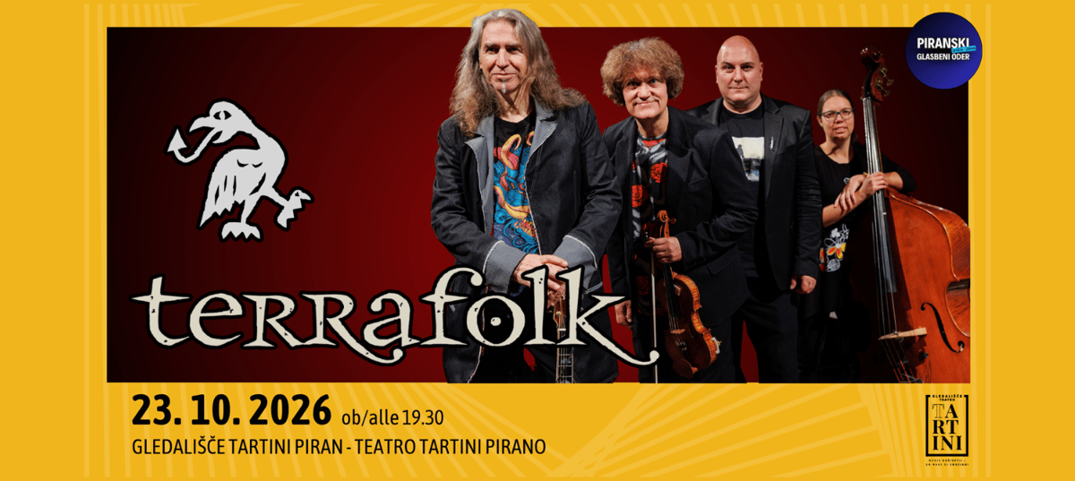 Piranski glasbeni oder: Terrafolk