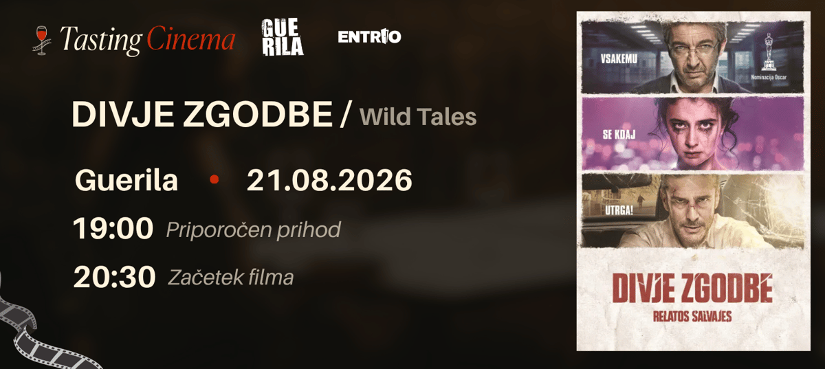 TASTING CINEMA - DIVJE ZGODBE | Guerila