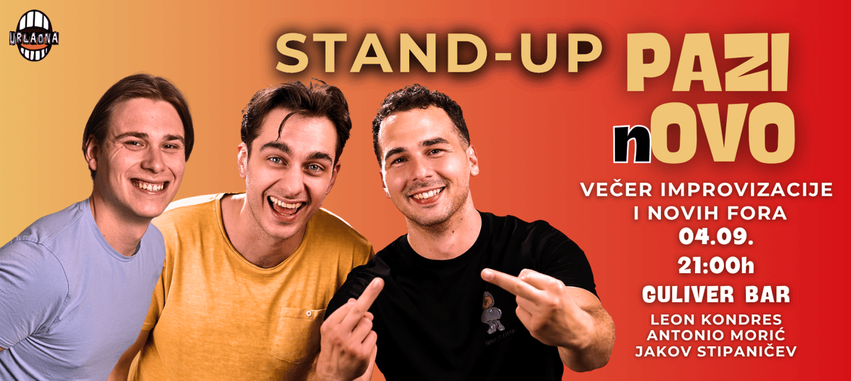 PAZI nOVO: Stand-Up večer novih fora i improvizacije || URLAONA