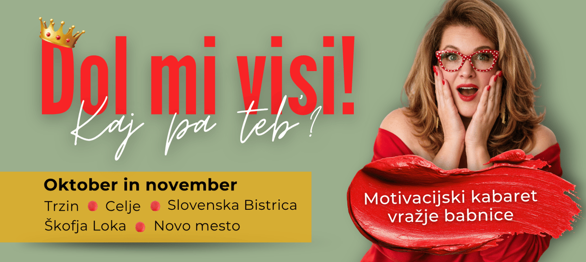 Dol mi visi! Kaj pa teb'? Motivacijski kabaret Vražje babnice