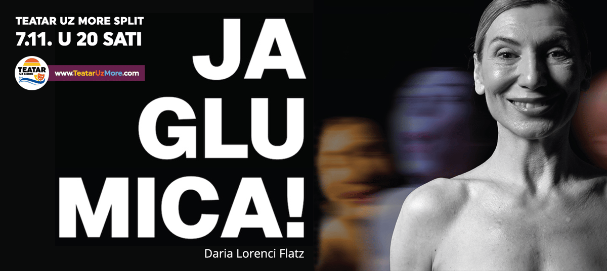 JA, GLUMICA!, komedija, Split