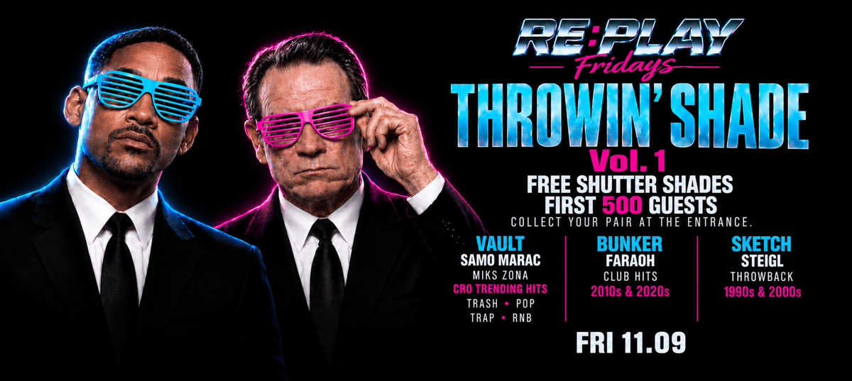THROWIN' SHADE | RE:PLAY @ OUT BUNKER ILICA 16