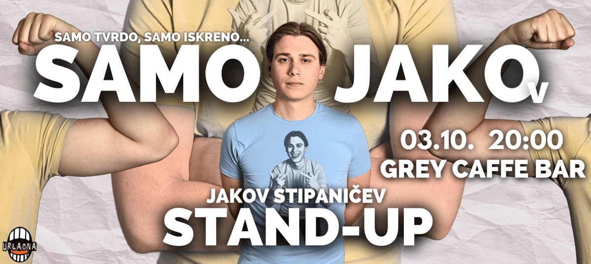 SAMO JAKO(V): Stand-Up by Jakov Stipaničev || URLAONA