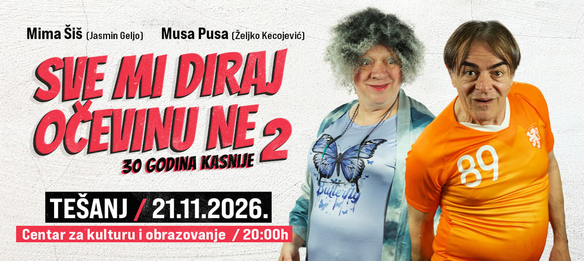 TEŠANJ - SVE MI DIRAJ, OČEVINU NE  – 30 GODINA KASNIJE