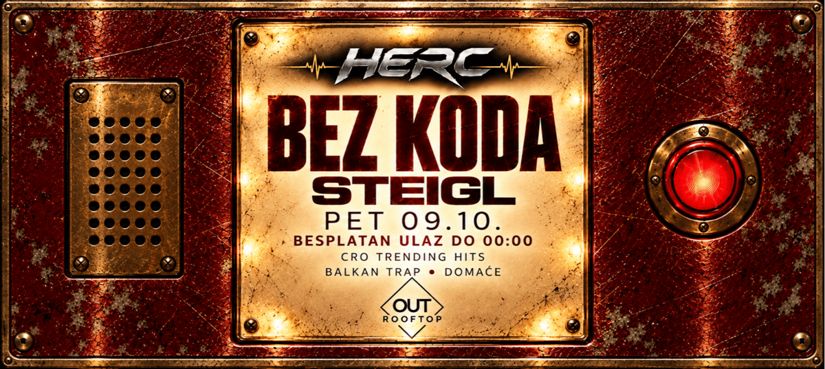 BEZ KODA | HERC @ OUT ROOFTOP ILICA 16