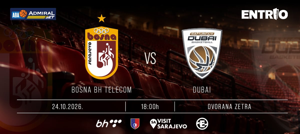 AdmiralBet ABA League : KK Bosna - Dubai Basketball