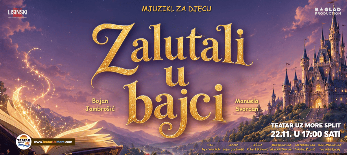 ZALUTALI U BAJCI, mjuzikl za djecu, Split