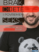 Bjelovar:Brak, dijete i povremeni seks - Marko Dejanović (BiH) StandUp