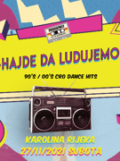 Trashaonica - Hajde da ludujemo @ Karolina Rijeka