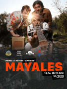 Mayales - koncertna promocija albuma