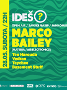 MARCO BAILEY / IDEŠ? / DEPO klub - 28.05. Sub