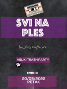 TRASHAONICA: SVI NA PLES 