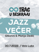 JAZZ VEČER  - GIBONNI & MATIJA DEDIĆ U VELOJ LUCI