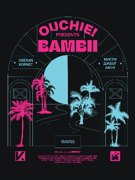 Ouchie pres. Bambii @ Peti Kupe