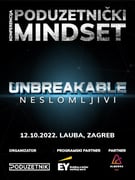 UNBREAKABLE / NESLOMLJIVI - Konferencija Poduzetnički mindset