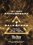 BALKATONE 1st YEAR ANNIVERSARY @ The Best Venue Hall