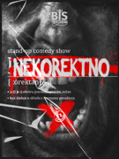 NEKOREKTNO - Stand-up comedy show