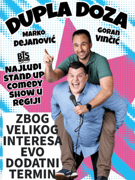 DODATNI TERMIN! Bjelovar: Dupla Doza - StandUpComedyShow - Vinča&Panda;