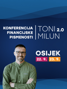 Konferencija financijske pismenosti Toni Milun 2.0 - OSIJEK