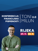 Konferencija financijske pismenosti Toni Milun 2.0 - RIJEKA