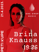 One Drop Music presents Brina Knauss, 19:26 and Petar Dundov