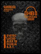 HardBeats w. Svetec, Luciid & Alex TB @ Boogaloo