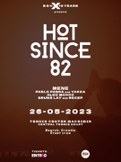 BSH invites Hot Since 82 at Tennis Center Maksimir
