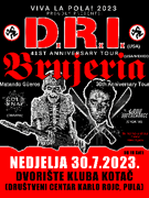 VIVA LA POLA! 2023: D.R.I. (SAD), BRUJERIA (SAD) + SUPPORT