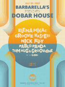 Barbarella's presents Dobar House
