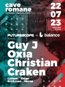 Guy J, Oxia, Christian Craken @ Cave Romane