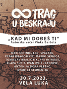 „KAD MI DOĐEŠ TI“  -  autorska večer Vinka Barčota