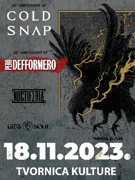 COLD SNAP + PERO DEFFORMERO + Noctiferia + Graysoul @ TVORNICA KULTURE