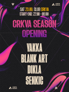 23.09. CRKVA SEASON 10 OPENING