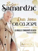 ŽELJKO SAMARDŽIĆ - DAN ŽENA
