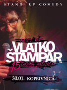BEST OF - VLATKO ŠTAMPAR - 15 godina karijere - stand up - KOPRIVNICA