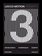 LOCCO MOTION SESSION W/ MICHELANGELO SCANDROGLIO QUARTET