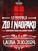 ZLO I NAOPAKO - čudovišni Halloween tulum
