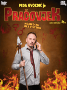 PRAČOVJEK - komedija bez filtera